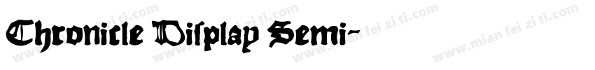 Chronicle Display Semi字体转换